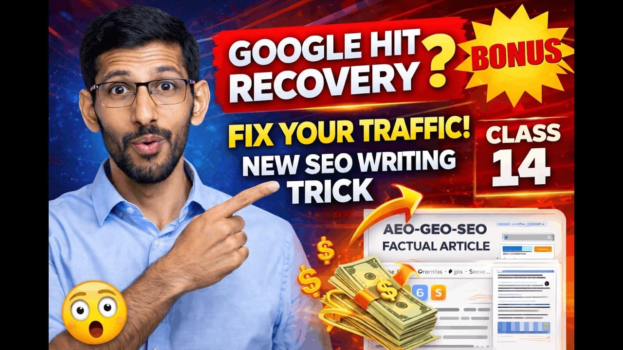 Blogging And SEO Class 14: Growing Traffic Faster + Recovery Plan After Google Hit